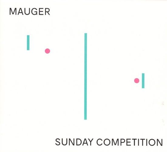 Cover for Mauger · Sunday Comeptition (CD) [Digipak] (2019)