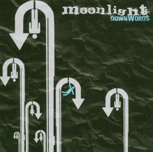 Cover for Moonlight · Moonlight-downwords (CD) [Limited edition] [Digipak] (2005)