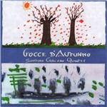 Gocce D'Autunno - Santino Carcano Quintet - Musik - Music Center - 8025965004940 - 2. Dezember 2013