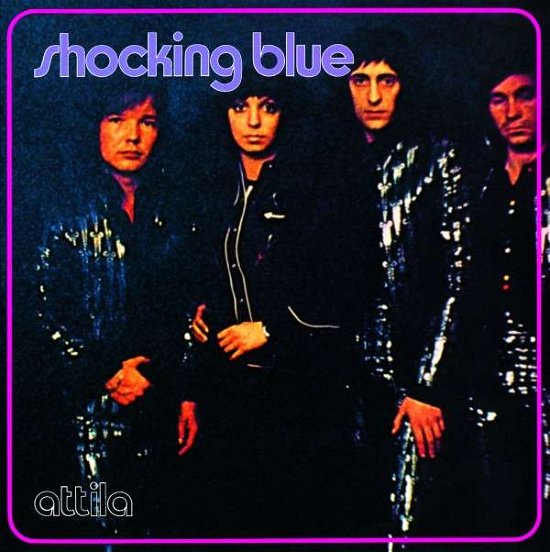 Cover for Shocking Blue · Attila (180g) (LP) [Bonus Tracks, 180 gram edition] (2014)