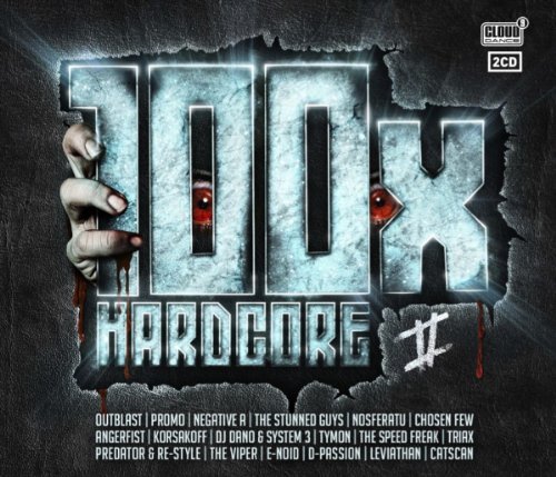 100 X Hardcore 2 - V/A - Musikk - CLOUD 9 - 8717825537940 - 25. mars 2011