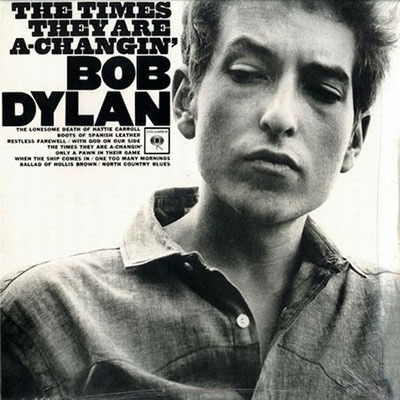 The Times They Are A-changin' - Bob Dylan - Musiikki - ROCK/POP - 9700000371940 - perjantai 20. toukokuuta 2022