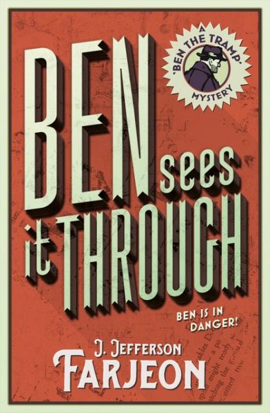 Ben Sees It Through - J. Jefferson Farjeon - Books - HarperCollins Publishers - 9780008155940 - August 11, 2016