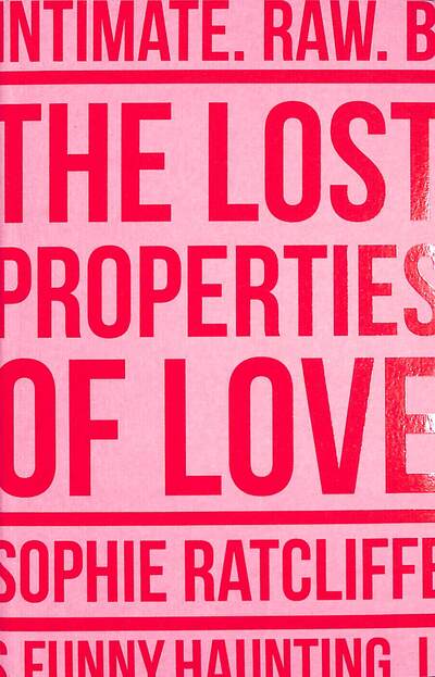 Cover for Sophie Ratcliffe · The Lost Properties of Love (Paperback Book) (2020)