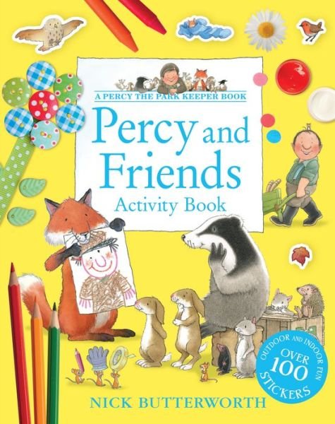 Percy and Friends Activity Book - Percy the Park Keeper - Nick Butterworth - Książki - HarperCollins Publishers - 9780008535940 - 14 kwietnia 2022