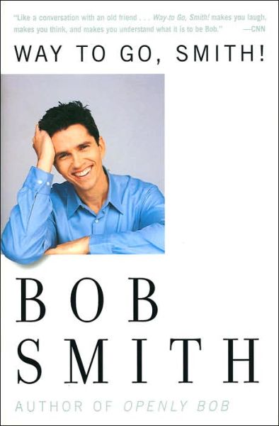 Cover for Bob Smith · Way to Go, Smith (Pocketbok) (2018)