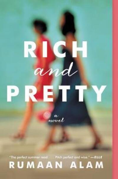 Cover for Rumaan Alam · Rich and Pretty: A Novel (Pocketbok) (2017)