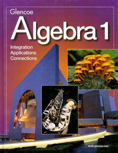 Algebra 1: Integration / Applications / Connections - William Collins - Books - Glencoe/McGraw-Hill - 9780078228940 - May 23, 2000