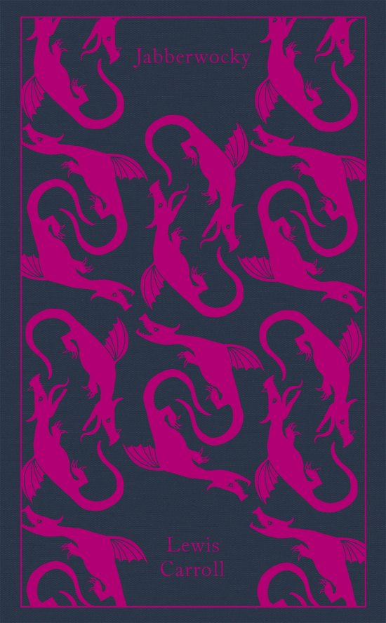 Cover for Lewis Carroll · Jabberwocky and Other Nonsense: Collected Poems - Penguin Clothbound Classics (Gebundenes Buch) (2012)