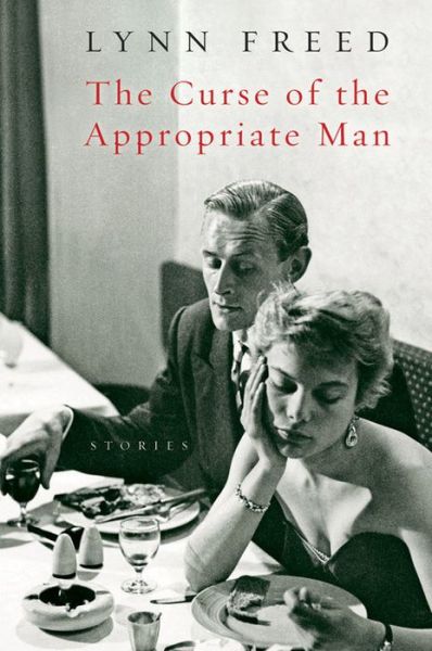 Cover for Lynn Freed · The Curse of the Appropriate Man (Harvest Original) (Taschenbuch) [1st edition] (2004)