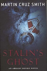 Cover for Martin Cruz Smith · Stalin's Ghost (N/A) (2007)
