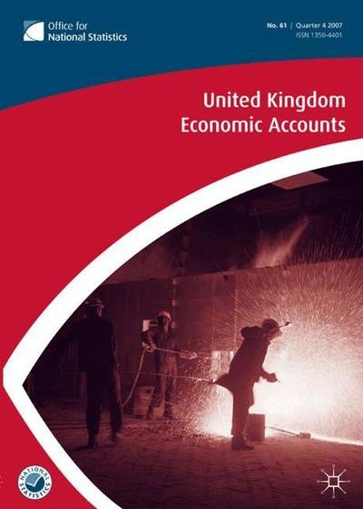 Cover for Na Na · United Kingdom Economic Accounts No 61, 4th Quarter 2007 (Paperback Book) [2008 edition] (2008)