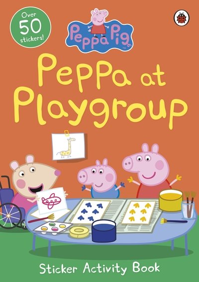 Peppa Pig: Peppa at Playgroup Sticker Activity Book - Peppa Pig - Peppa Pig - Books - Penguin Random House Children's UK - 9780241411940 - January 23, 2020