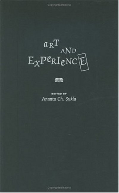 Cover for Ananta C. Sukla · Art and Experience (Hardcover Book) (2003)