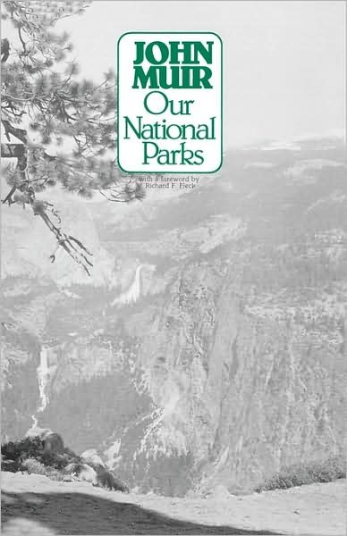 Cover for John Muir · Our National Parks (Taschenbuch) (1981)