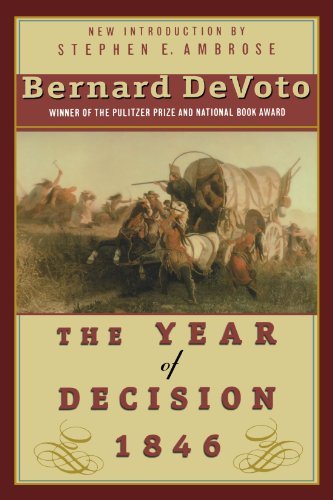 Cover for Bernard Devoto · The Year of Decision 1846 (Paperback Book) [First edition] (2000)