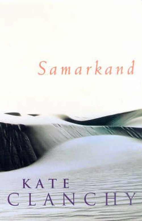 Cover for Kate Clanchy · Samarkand (Paperback Book) (1999)