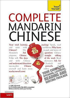 Cover for Elizabeth Scurfield · Complete Mandarin Chinese Beginner to Intermediate Book and Audio Course: Learn to read, write, speak and understand a new language with Teach Yourself (Book) (2010)