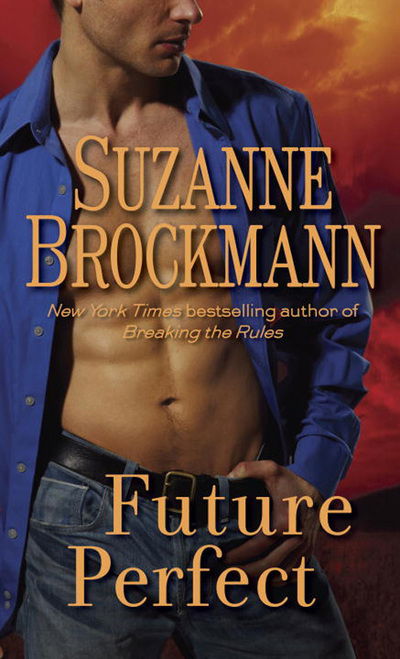 Cover for Suzanne Brockmann · Future perfect (Book) [Bantam books mass market edition] (2011)