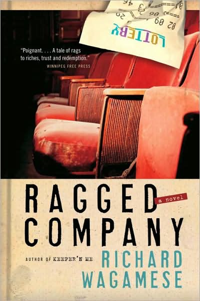 Cover for Richard Wagamese · Ragged Company (Taschenbuch) (2009)