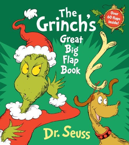 Cover for Dr. Seuss · The Grinch's Great Big Flap Book (Great Big Board Book) (Board book) [Brdbk edition] (2014)