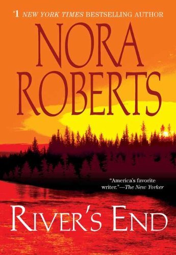Cover for Nora Roberts · River's End (Taschenbuch) [Reprint edition] (2011)