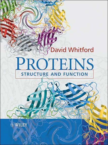 Proteins: Structure and Function - Whitford, David (Queen Mary & Westfield College, London, UK) - Książki - John Wiley & Sons Inc - 9780471498940 - 24 marca 2005