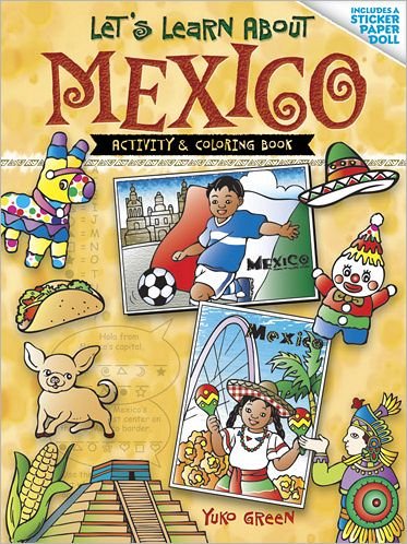 Let'S Learn About Mexico Col Bk - Dover Children's Activity Books - Green Green - Books - Dover Publications Inc. - 9780486489940 - February 28, 2013