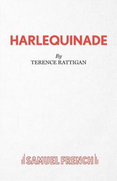 Cover for Terence Rattigan · Harlequinade - Acting Edition S. (Paperback Book) (2015)