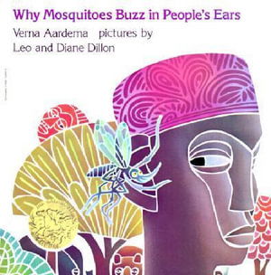 Cover for Verna Aardema · Why Mosquitoes Buzz in People's Ears? (Paperback Book) (1980)