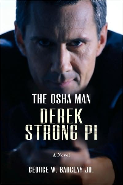 Cover for George Barclay Jr · Derek Strong Pi: the Osha Man (Paperback Book) (2008)