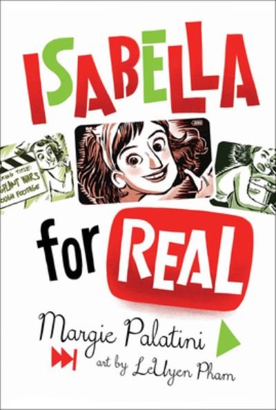 Cover for Margie Palatini · Isabella for Real (Hardcover Book) (2018)