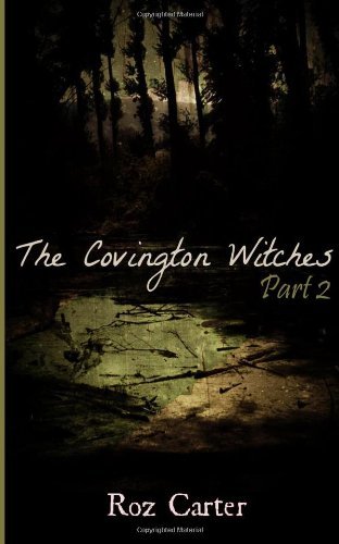 Cover for Roz Carter · The Covington Witches: Part 2 (Book of Secrets) (Volume 1) (Paperback Book) (2014)