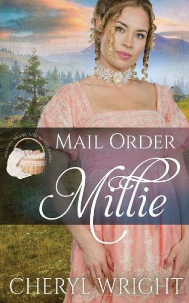 Cover for Cheryl Wright · Mail Order Millie (Book) (2020)