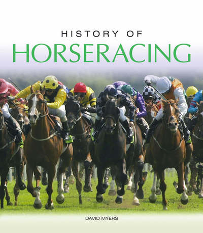 Cover for David Myers · History of Horseracing (Paperback Book) [New edition] (2006)