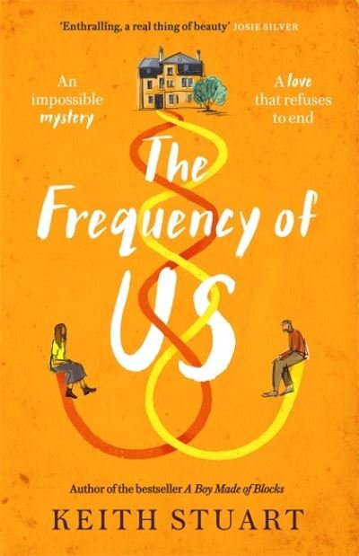 Cover for Keith Stuart · The Frequency of Us: A BBC2 Between the Covers book club pick (Hardcover bog) (2022)