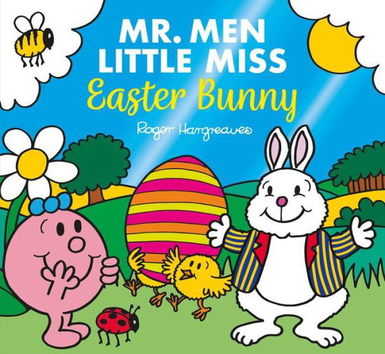 Cover for Roger Hargreaves · Mr. Men Little Miss The Easter Bunny - Mr. Men and Little Miss Picture Books (Pocketbok) (2022)