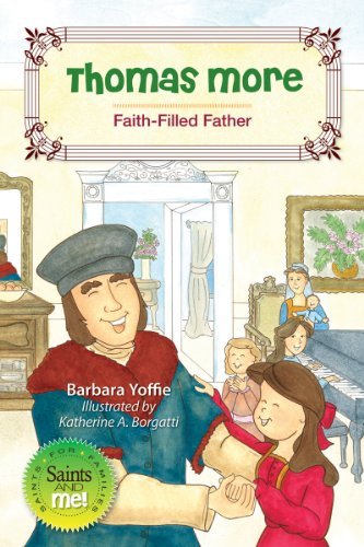Cover for Barbara Yoffie · Thomas More Faith-filled Father (Saints and Me) (Paperback Book) (2014)