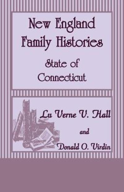 Cover for Luverne V Hall · New England Family Histories: State of Connecticut (Pocketbok) (2016)