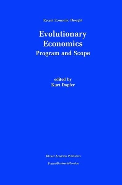 Cover for Dopfer · Evolutionary Economics: Program and Scope - Recent Economic Thought (Inbunden Bok) [2001 edition] (2001)
