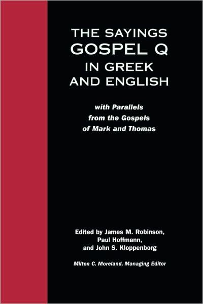 Cover for James Mcconkey Robinson · Sayings Gospel Q Greek English (Taschenbuch) [Bilingual edition] (2002)