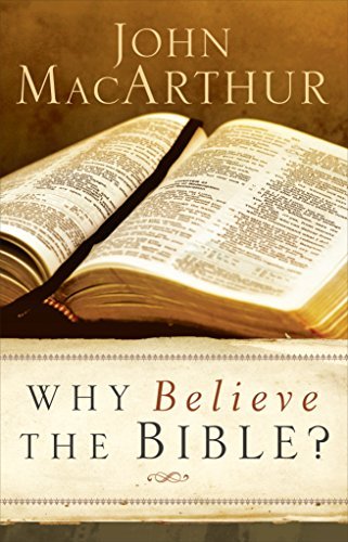 Cover for John Macarthur · Why Believe the Bible? (Paperback Bog) (2015)
