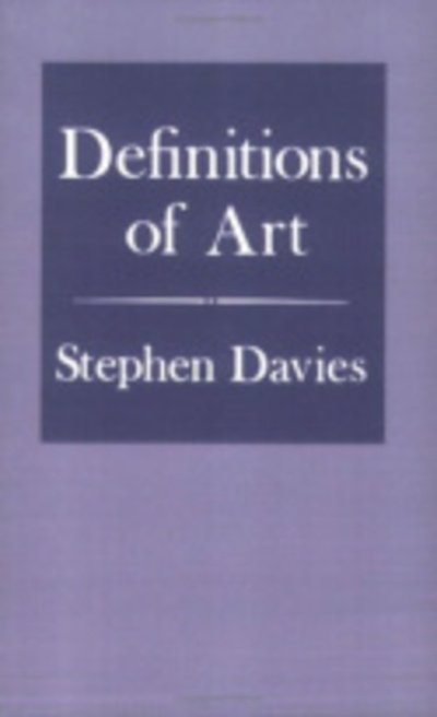 Cover for Stephen Davies · Definitions of Art (Paperback Bog) (1991)
