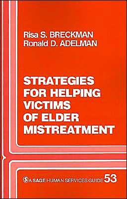 Cover for Risa S. Breckman · Strategies for Helping Victims of Elder Mistreatment - Sage Human Services Guides (Pocketbok) (1988)
