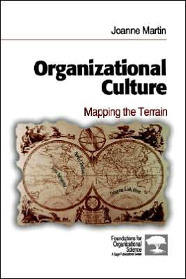 Cover for Joanne Martin · Organizational Culture: Mapping the Terrain (Foundations for Organizational Science) (Gebundenes Buch) [1st edition] (2001)