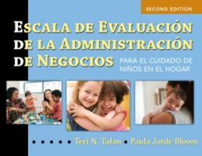 Cover for Teri N. Talan · Escala de Evaluacion de la Administracion de Negocios (Spanish BAS): Para el Cuidado de Ninos en el Hogar (BAS2 Espanol) (Paperback Book) (2020)