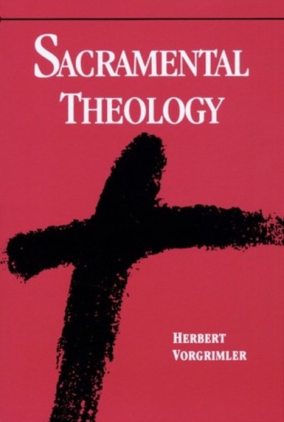 Cover for Herbert Vorgrimler · Sacramental Theology (Paperback Book) (1992)