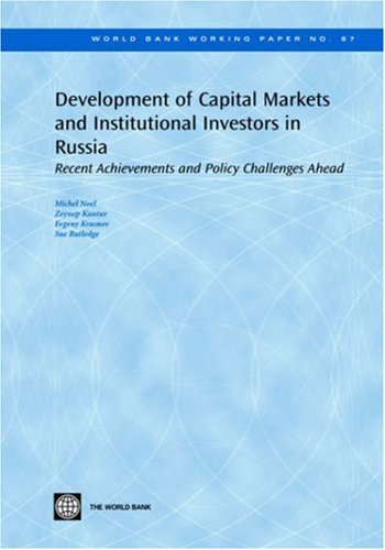 Cover for Yevgeny Krasnov · Development of Capital Markets and Institutional Investors in Russia: Recent Achievements and Policy Challenges Ahead (World Bank Working Papers) (Paperback Bog) (2006)