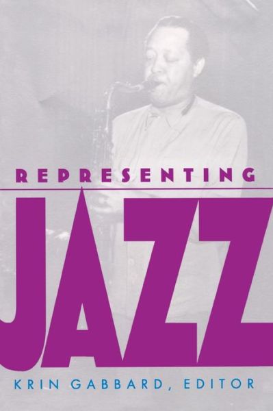 Cover for Krin Gabbard · Representing Jazz (Paperback Book) (1995)