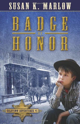 Badge of Honor - Susan K. Marlow - Books - Kregel Publications,U.S. - 9780825442940 - October 23, 2012